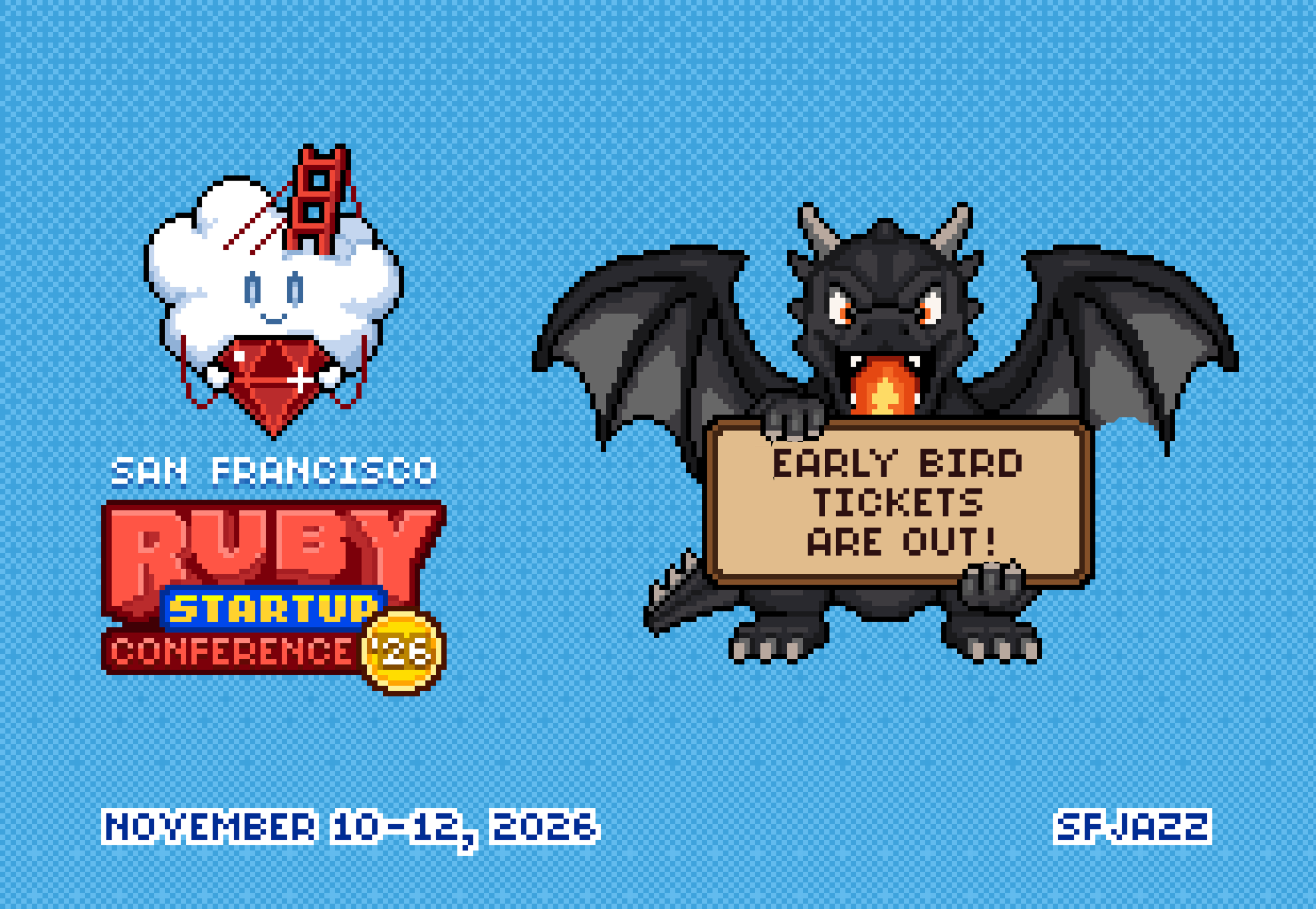 A pixel dragon holding a sign that reads Early Bird Tickets, with a Sold Out stamp